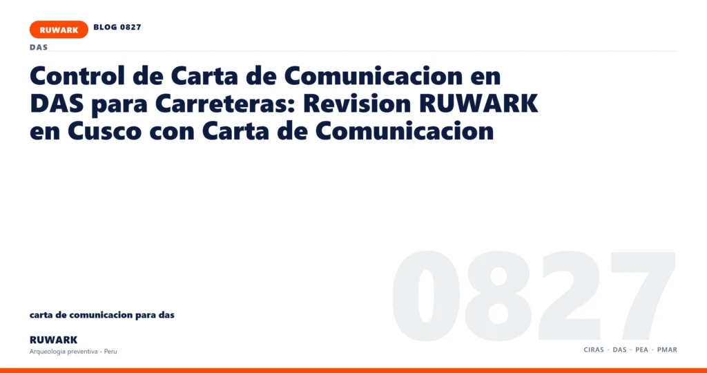 cambio - RUWARK arqueologia preventiva Peru