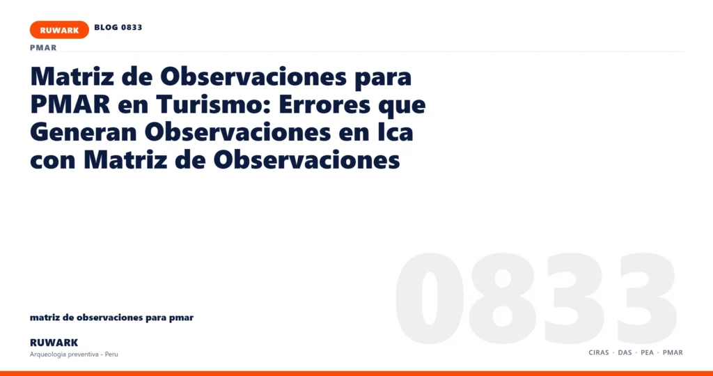 observacion - RUWARK arqueologia preventiva Peru