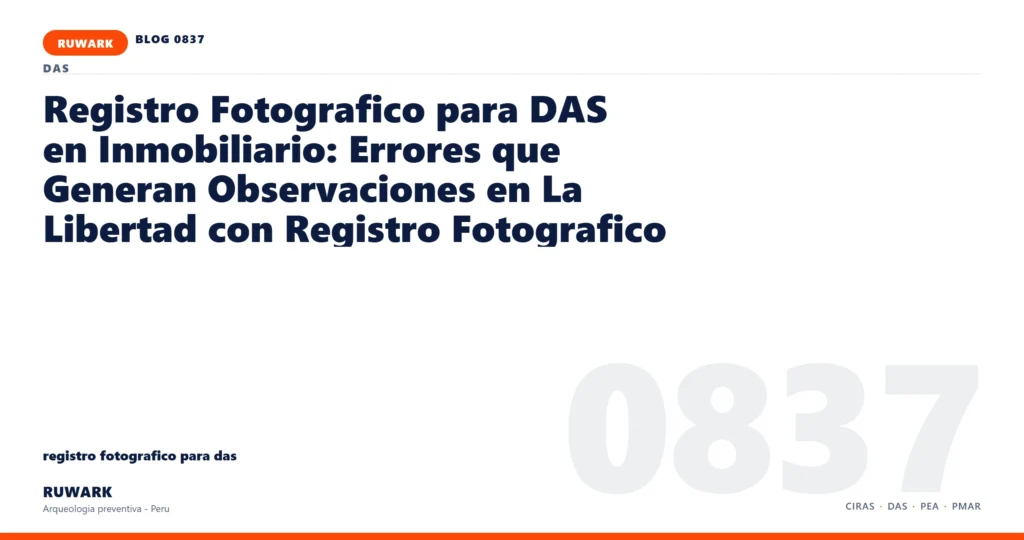 memoria - RUWARK arqueologia preventiva Peru
