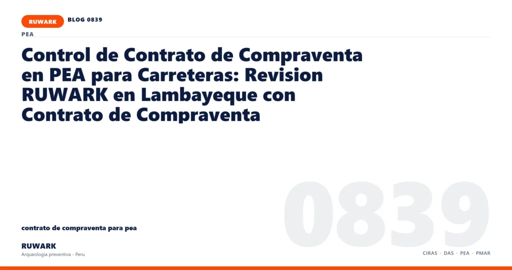 cambio - RUWARK arqueologia preventiva Peru