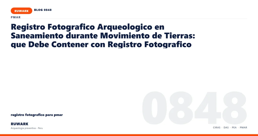 memoria - RUWARK arqueologia preventiva Peru