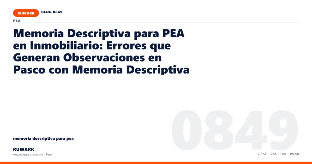 memoria - RUWARK arqueologia preventiva Peru