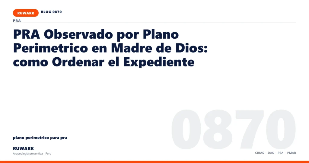 observacion - RUWARK arqueologia preventiva Peru