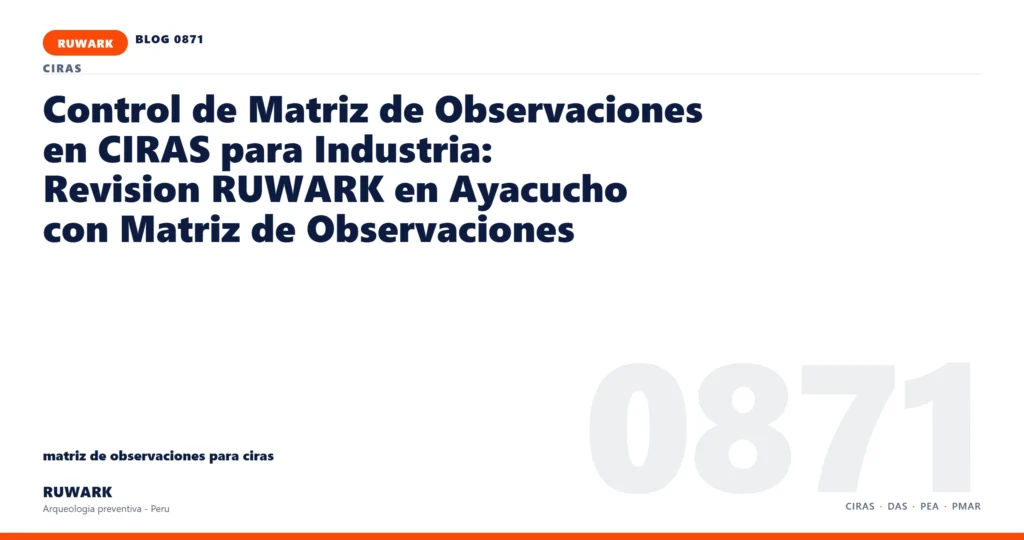 memoria - RUWARK arqueologia preventiva Peru