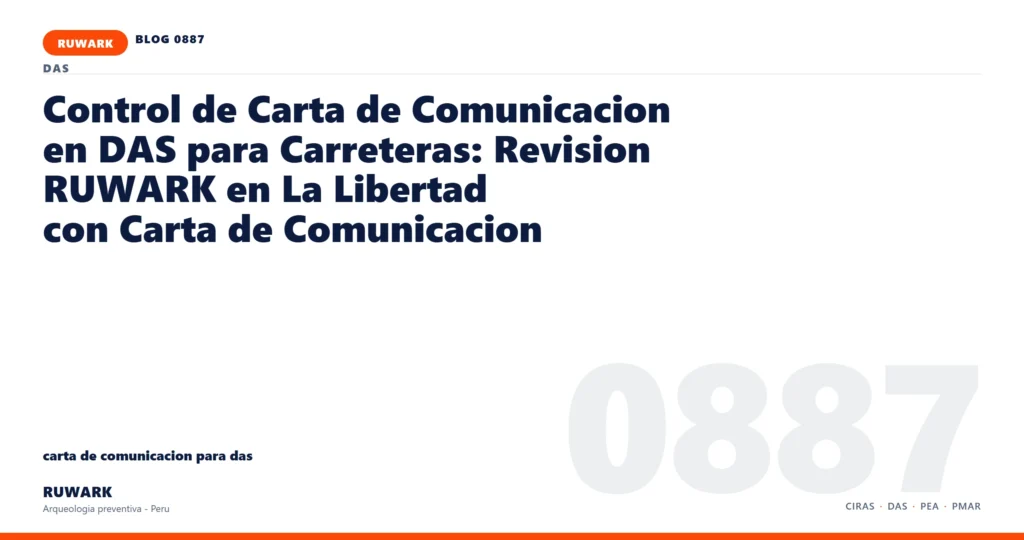 cambio - RUWARK arqueologia preventiva Peru