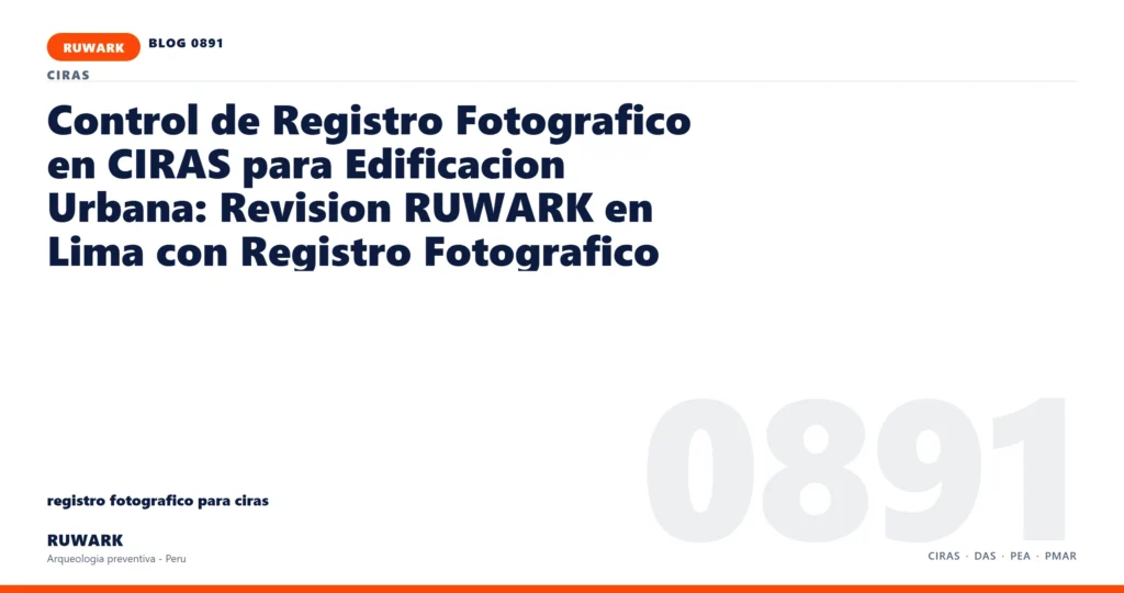 cambio - RUWARK arqueologia preventiva Peru
