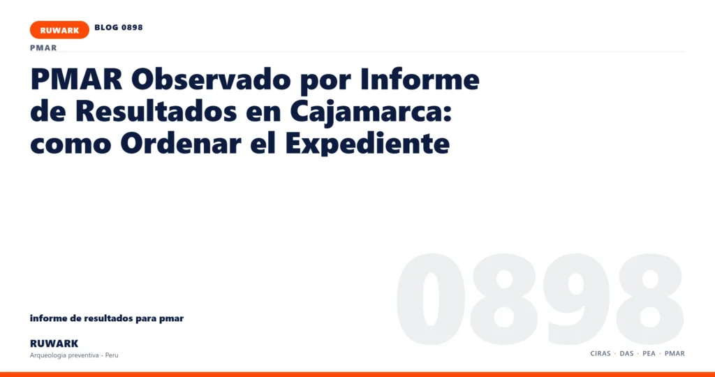 cambio - RUWARK arqueologia preventiva Peru