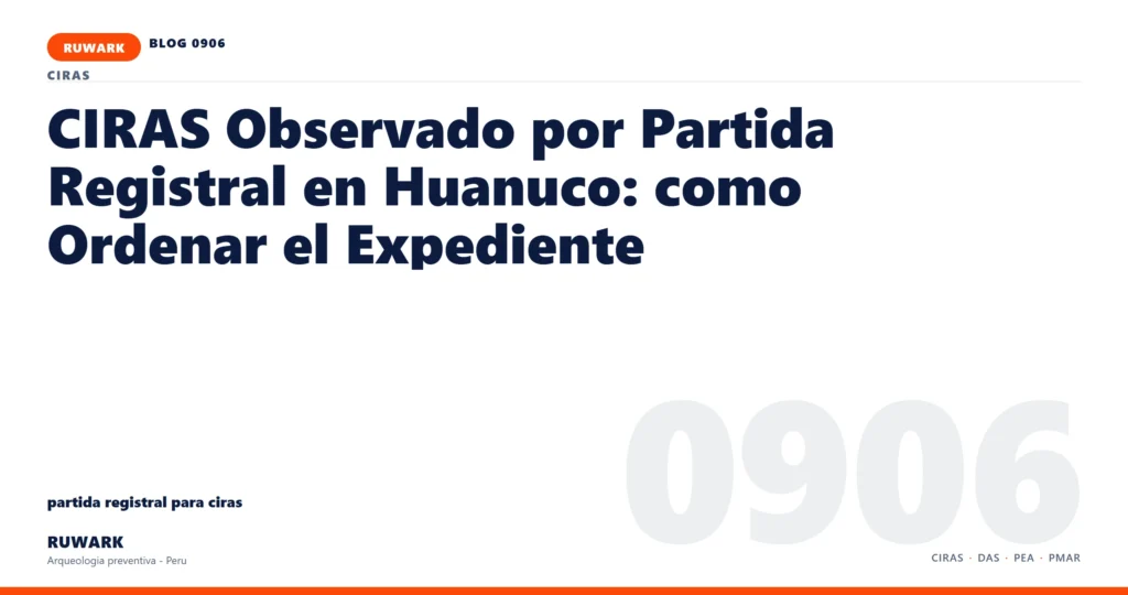 plano - RUWARK arqueologia preventiva Peru