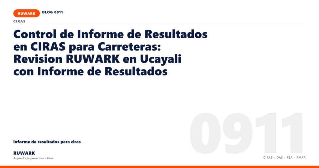 coordenadas - RUWARK arqueologia preventiva Peru