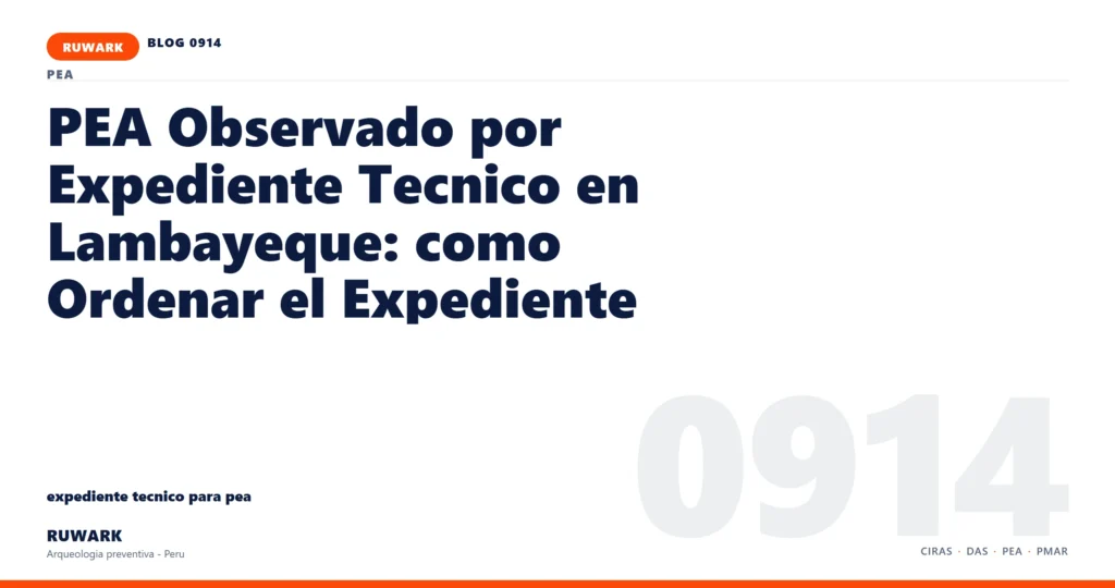 plano - RUWARK arqueologia preventiva Peru