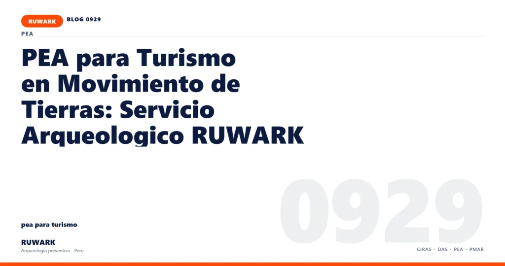 zona - RUWARK arqueologia preventiva Peru