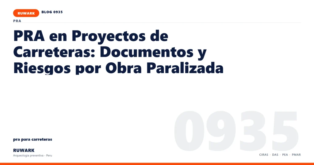 obra - RUWARK arqueologia preventiva Peru