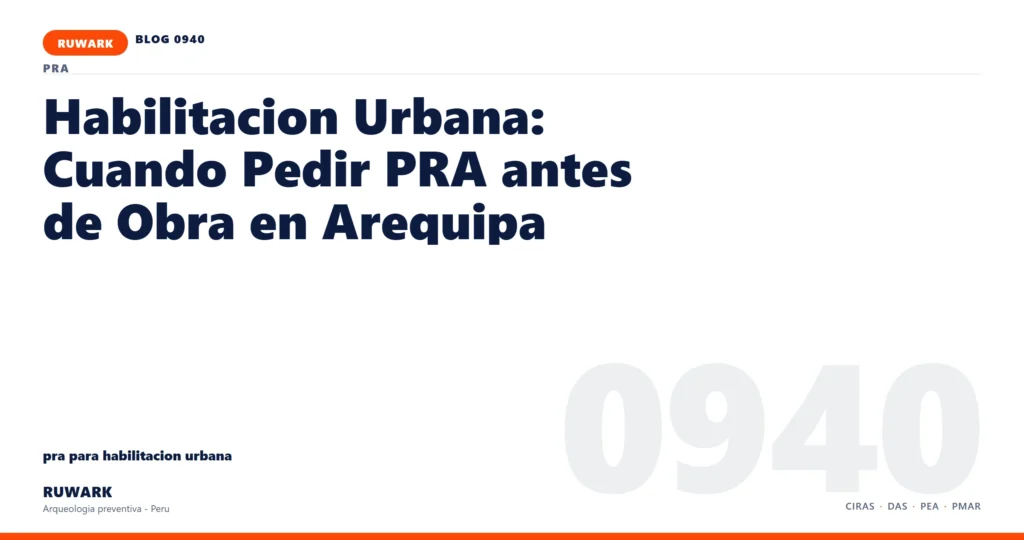 categoria - RUWARK arqueologia preventiva Peru