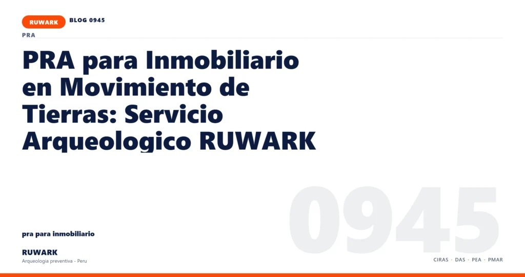 frentes - RUWARK arqueologia preventiva Peru