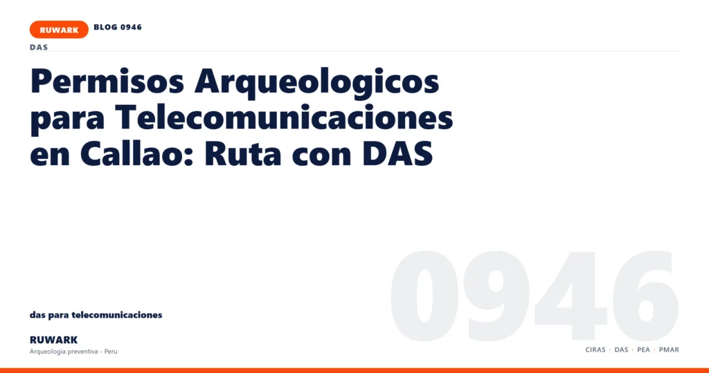 servidumbre - RUWARK arqueologia preventiva Peru