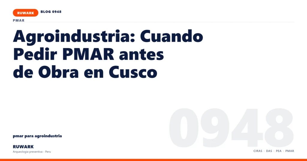 comunicacion - RUWARK arqueologia preventiva Peru