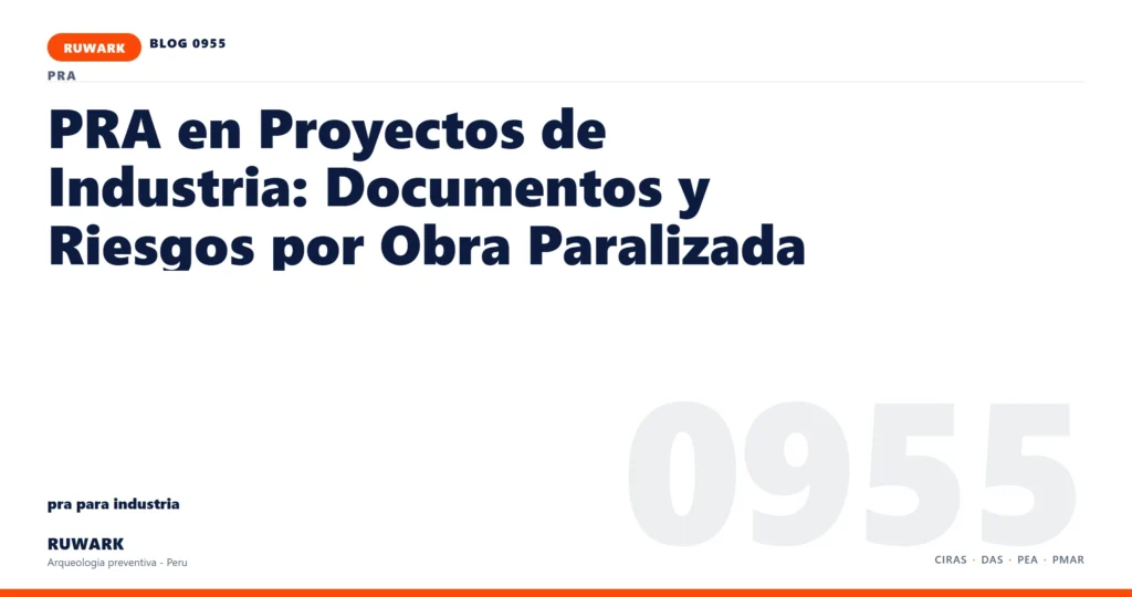 obra - RUWARK arqueologia preventiva Peru