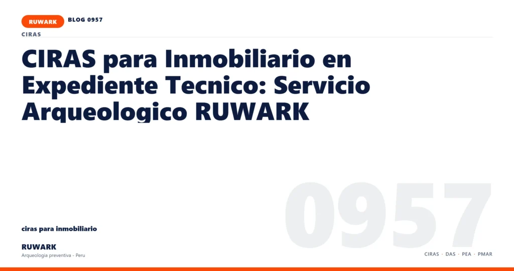 infraestructura - RUWARK arqueologia preventiva Peru
