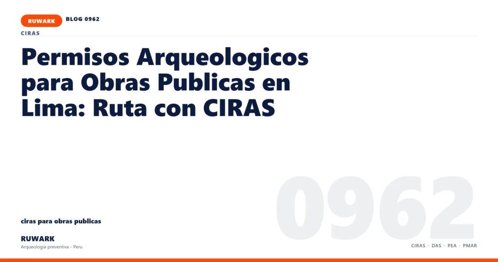riesgo - RUWARK arqueologia preventiva Peru