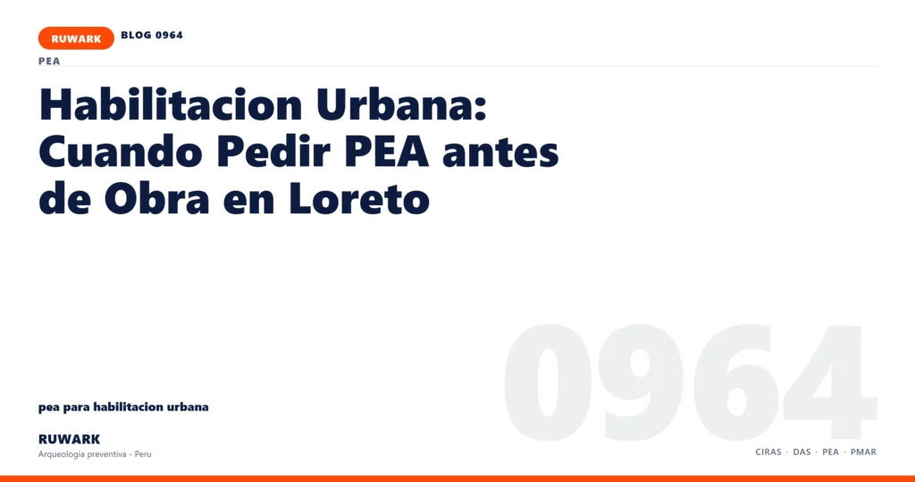 plano - RUWARK arqueologia preventiva Peru