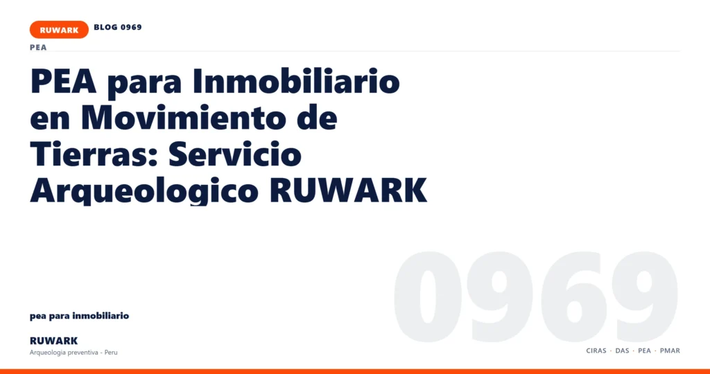 zona - RUWARK arqueologia preventiva Peru