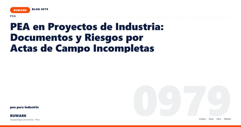actas - RUWARK arqueologia preventiva Peru