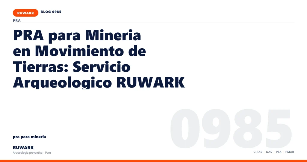 frentes - RUWARK arqueologia preventiva Peru