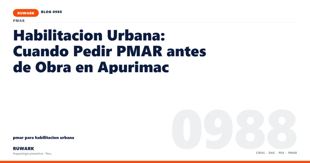comunicacion - RUWARK arqueologia preventiva Peru