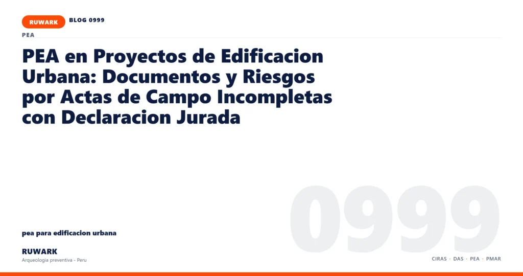 actas - RUWARK arqueologia preventiva Peru