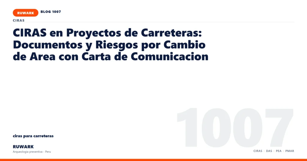 cambio - RUWARK arqueologia preventiva Peru