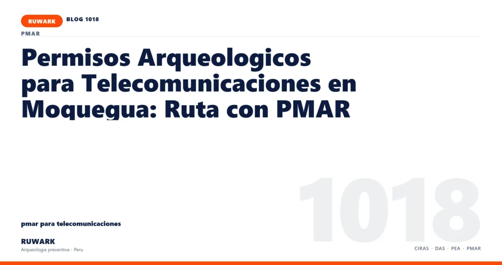 coordenadas - RUWARK arqueologia preventiva Peru