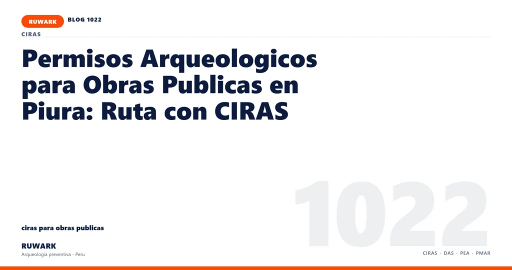 riesgo - RUWARK arqueologia preventiva Peru