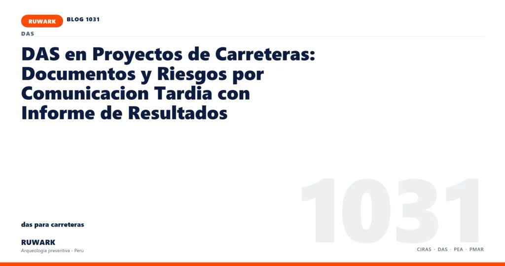 comunicacion - RUWARK arqueologia preventiva Peru