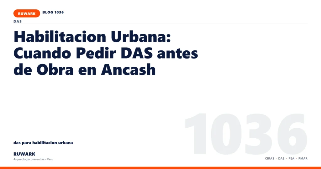 registro - RUWARK arqueologia preventiva Peru
