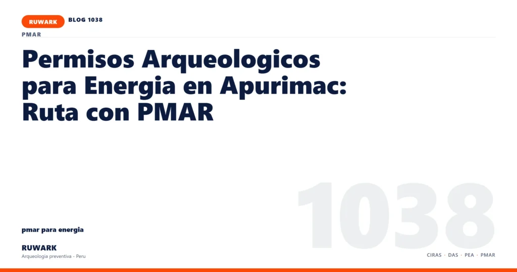 coordenadas - RUWARK arqueologia preventiva Peru