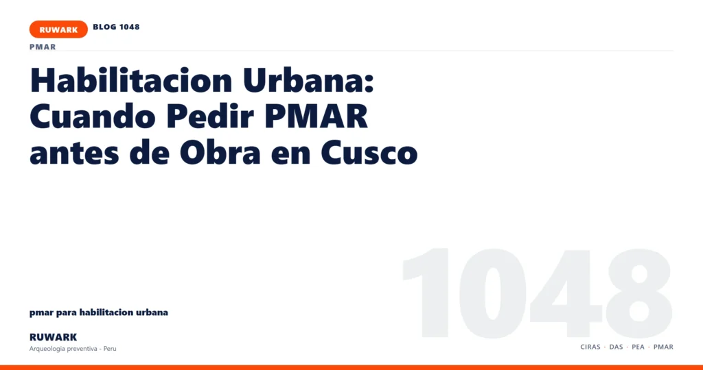 comunicacion - RUWARK arqueologia preventiva Peru