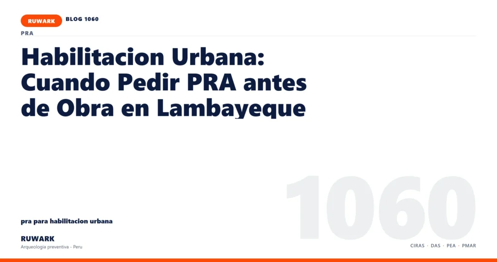 categoria - RUWARK arqueologia preventiva Peru