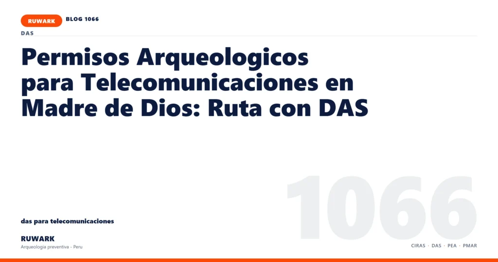servidumbre - RUWARK arqueologia preventiva Peru