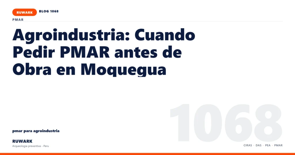comunicacion - RUWARK arqueologia preventiva Peru