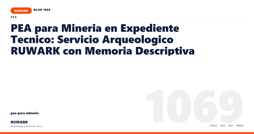 zona - RUWARK arqueologia preventiva Peru