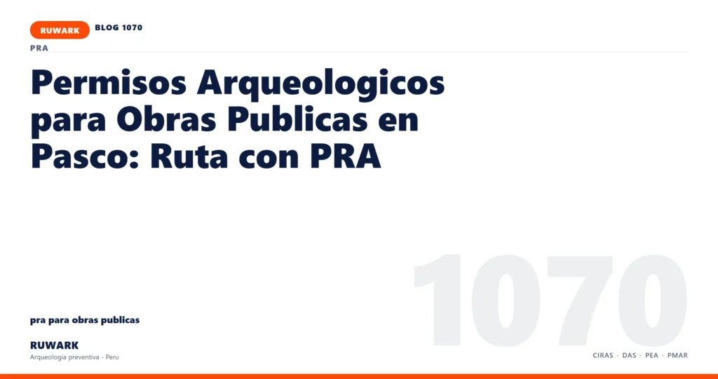falta - RUWARK arqueologia preventiva Peru