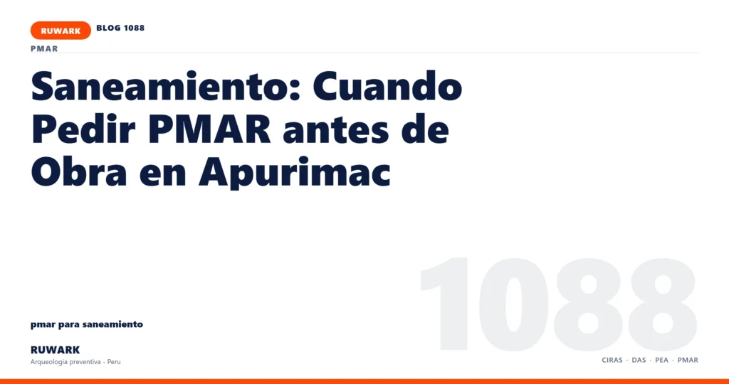comunicacion - RUWARK arqueologia preventiva Peru