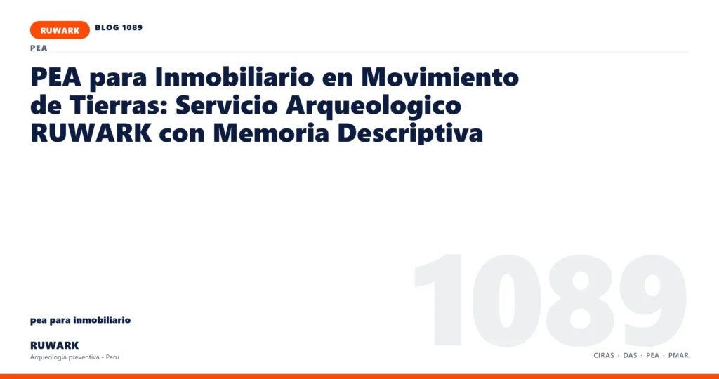 zona - RUWARK arqueologia preventiva Peru