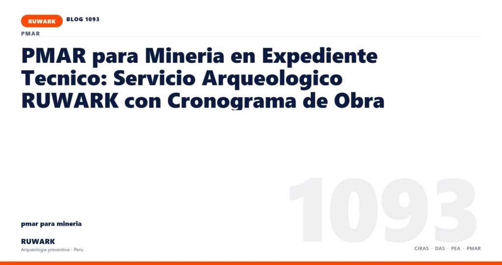 registro - RUWARK arqueologia preventiva Peru