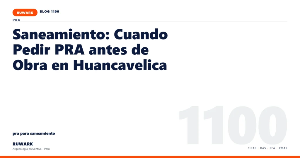 categoria - RUWARK arqueologia preventiva Peru