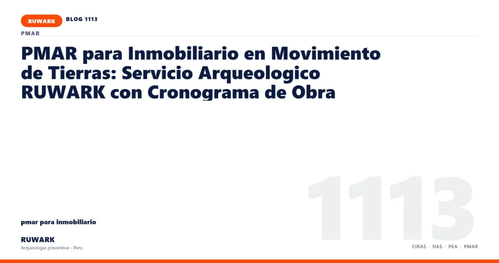registro - RUWARK arqueologia preventiva Peru
