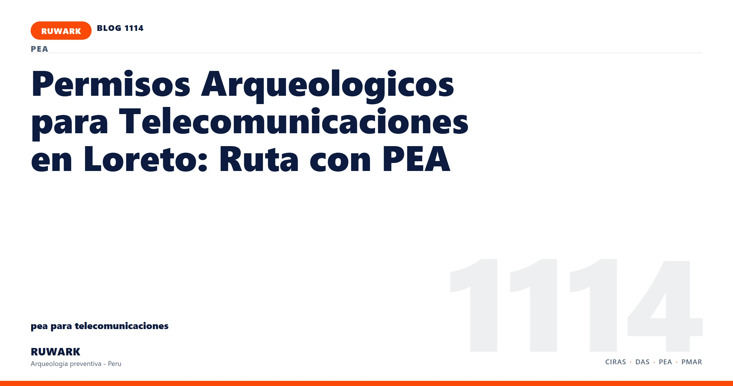 antecedentes - RUWARK arqueologia preventiva Peru