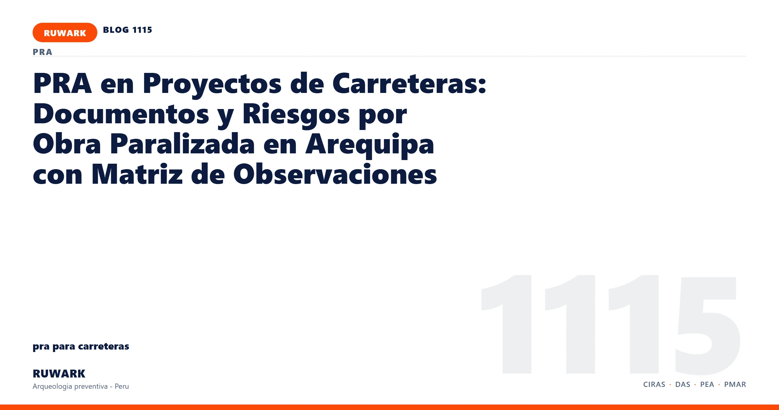 obra - RUWARK arqueologia preventiva Peru