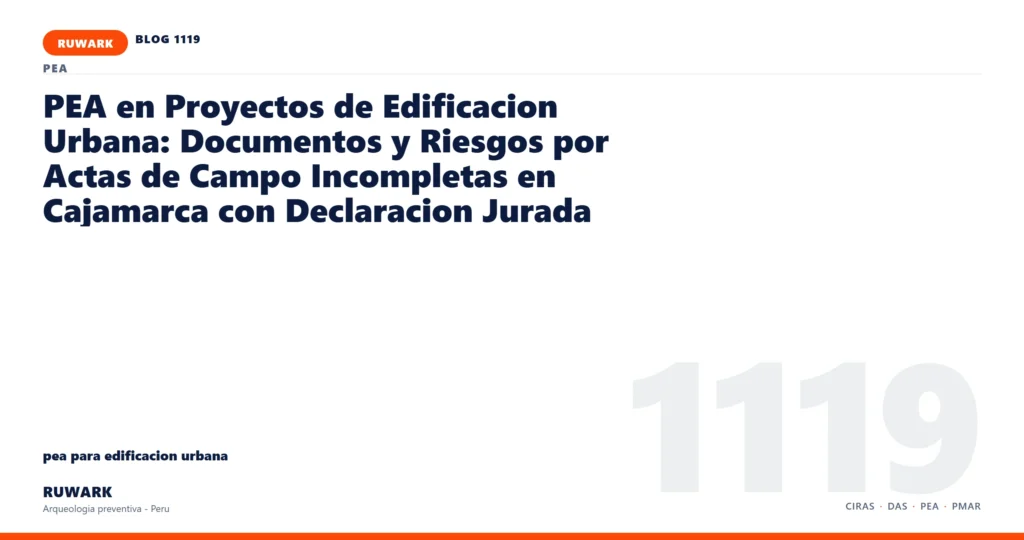 actas - RUWARK arqueologia preventiva Peru
