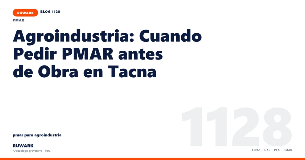 comunicacion - RUWARK arqueologia preventiva Peru